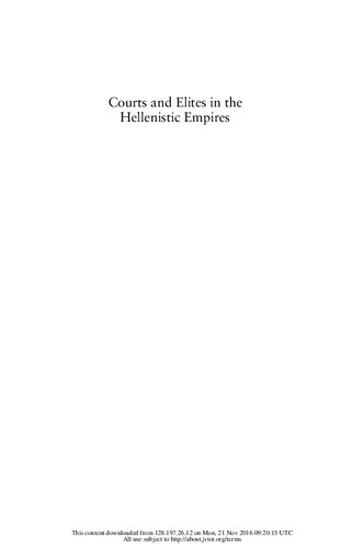 Courts and Elites in the Hellenistic Empires: The Near East After the Achaemenids, C. 330 to 30 Bce