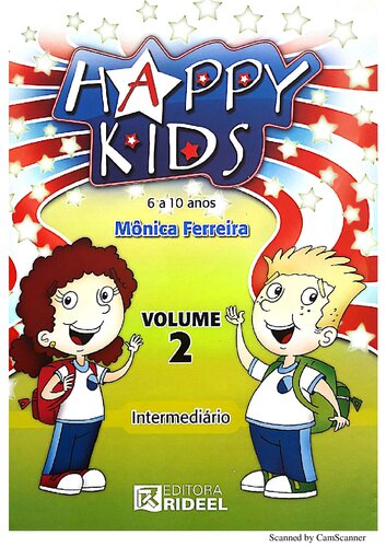 Happy Kids: Volume 2 - Intermediário (6 a 10 anos)