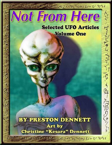 Not from Here: Selected UFO Articles