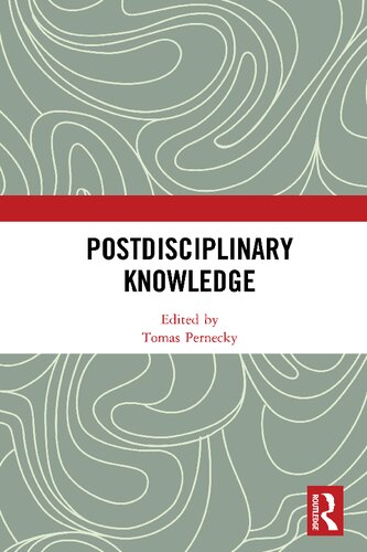 Postdisciplinary Knowledge