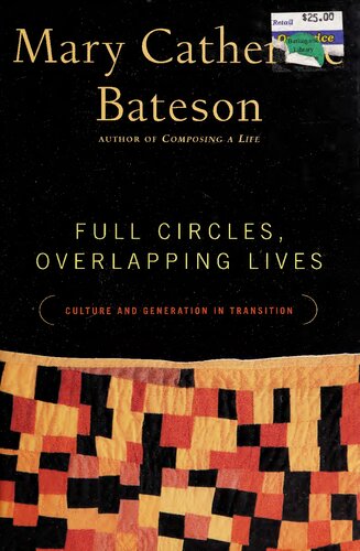 Full circles overlapping lives: culture and generation in transition