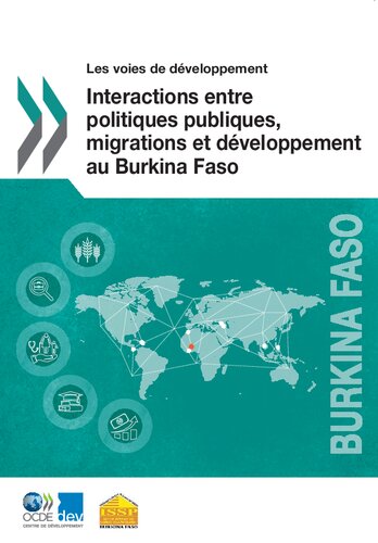 Interactions entre politiques publiques, migrations et développement au Burkina Faso