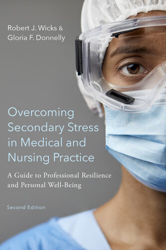 Overcoming Secondary Stress in Medical and Nursing Practice