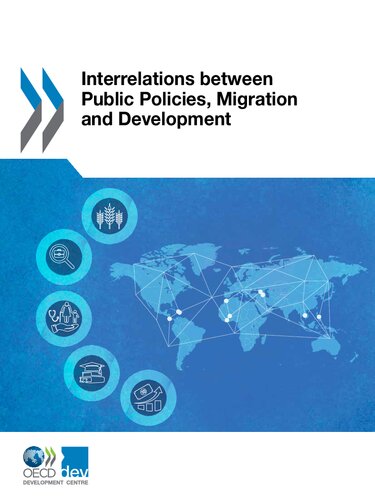 Interrelations between public policies, migration and development.