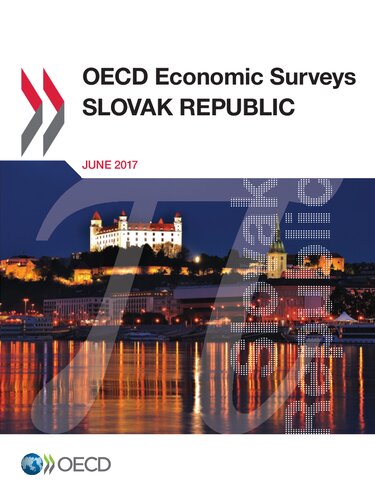 OECD Economic Surveys: Slovak Republic June 2017.