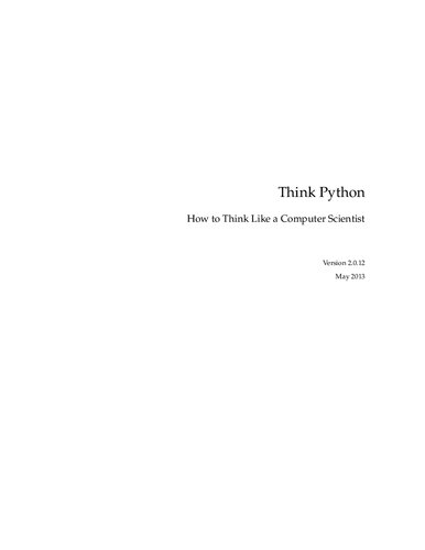 Think Python How to Think Like a Computer Scientist