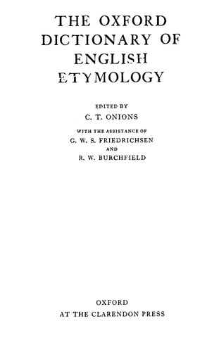 The Oxford Dictionary of English Etymology