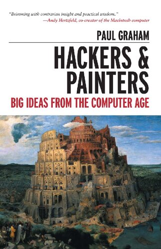 Hackers & Painters: Big Ideas from the Computer Age