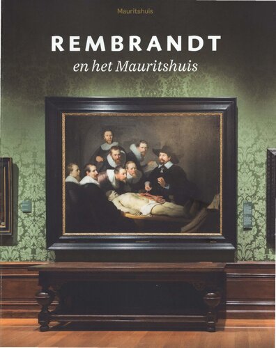 Rembrandt en het Mauritshuis