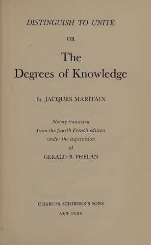 Distinguish to Unite or, Degrees of Knowledge