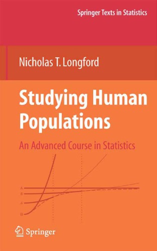 Studying human populations: An advanced course of statistics