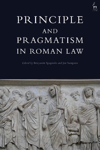 Principle and Pragmatism in Roman Law