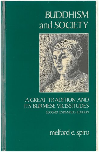 Buddhism and Society: A Great Tradition and its Burmese Vicissitudes