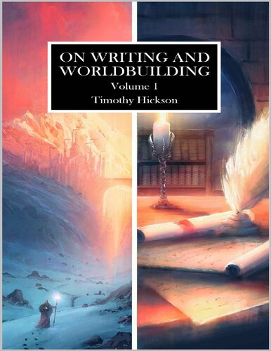 On Writing and Worldbuilding: Volume I