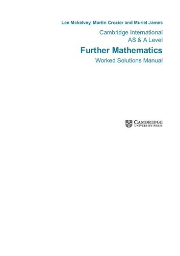 Cambridge International AS & A Level Further Mathematics Worked Solutions Manual with Cambridge Elevate Edition