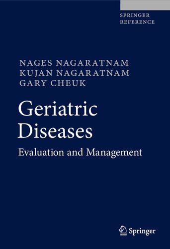 Geriatric Diseases: Evaluation and Management