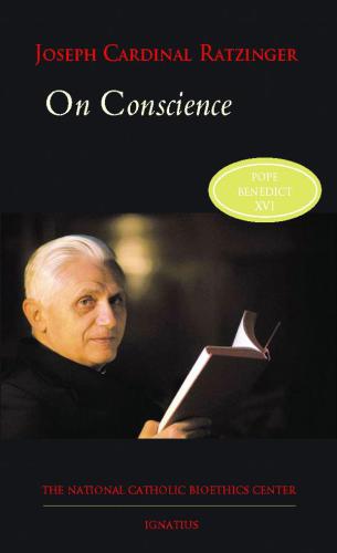 On Conscience (Bioethics & culture series)