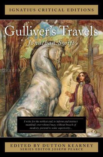 Gulliver’s Travels: Ignatius Critical Editions