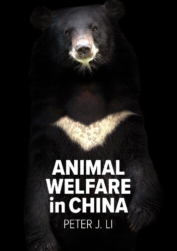 Animal Welfare in China: Crisis, Culture and Politics