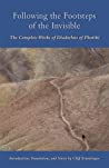 Following the Footsteps of the Invisible: The Complete Works of Diadochus of Photike