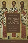 Witness of the Saints: Patristic Readings in the Liturgy of the Hours