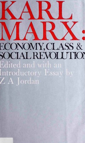 Karl Marx: economy, class and social revolution