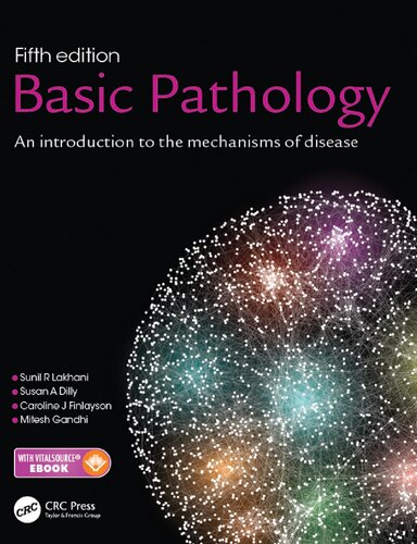 Basic Pathology, Fifth Edition: An introduction to the mechanisms of disease