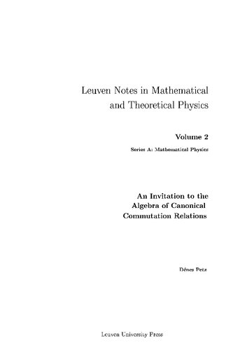 An Invitaiton To The Algebra Of Canonical Commutation Relations