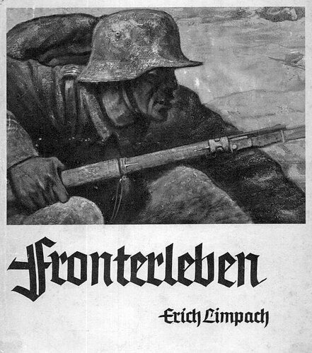 Erich Limpach - Fronterleben (1939)