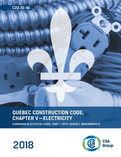 CSA C22.18-18 Québec Construction Code, Chapter V—Electricity