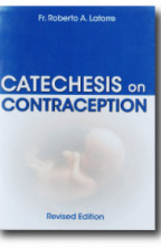 A Catechesis on Contraception