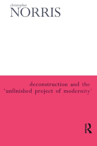 Deconstruction and the ‘Unfinished Project of Modernity'