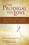 The Prodigal You Love