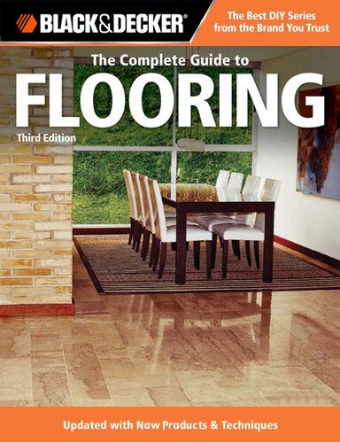 Black & Decker the Complete Guide to Flooring