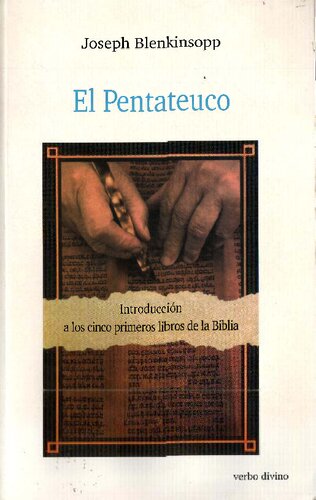 El pentateuco : introducción a los cinco primeros libros de la Biblia