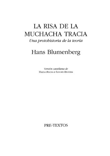 La risa de la muchacha tracia : una protohistoria de la teoría