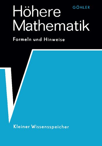 Höhere Mathematik - Formeln und Hinweise