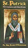 St. Patrick: His Confession and Other Works