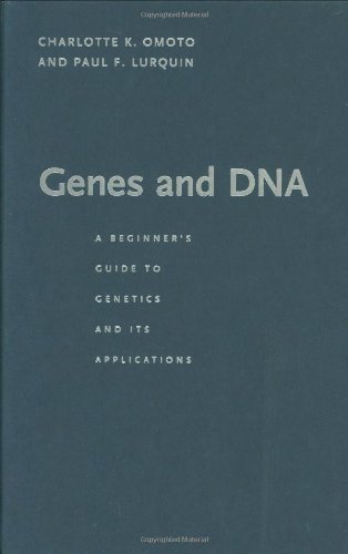 Genes and DNA: A beginner's guide to genetics and its applications