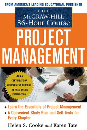 The McGraw-Hill 36-Hour Project Management Course