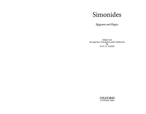 Simonides: Epigrams and Elegies: Edited with Introduction, Translation, and Commentary