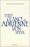 First Glance at Adrienne Von Speyr