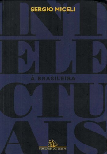 Intelectuais à brasileira