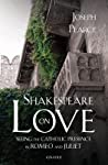 Shakespeare on Love: Seeing the Catholic Presence in Romeo and Juliet