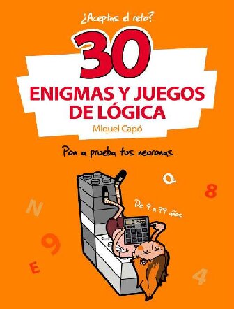 30 Enigmas y juegos de lógica