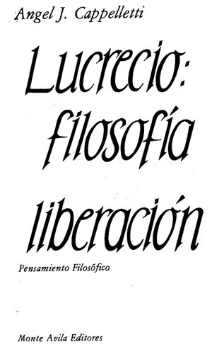 Lucrecio : la filosofía como liberación