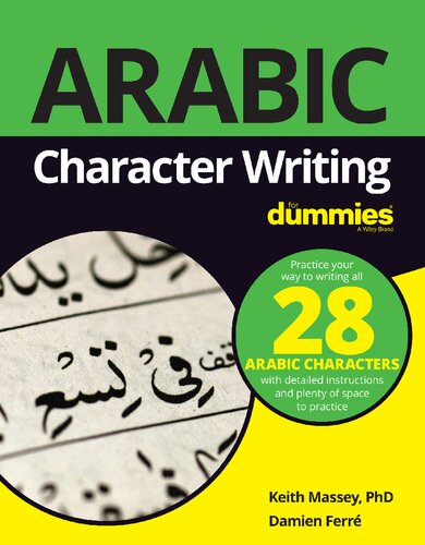 Arabic Character Writing For Dummies (For Dummies (Language & Literature))