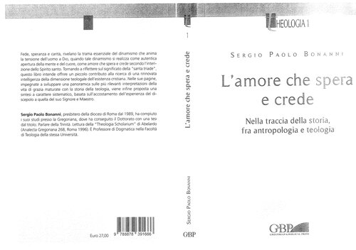 L'amore che spera e crede. Nella traccia della storia tra antropologia e teologia