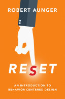 Reset: An Introduction to Behavior Centered Design