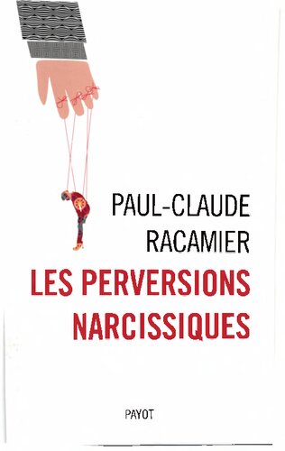 Les perversions narcissiques